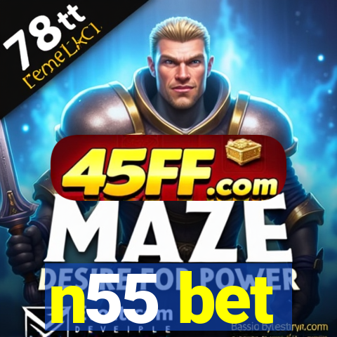 n55 bet